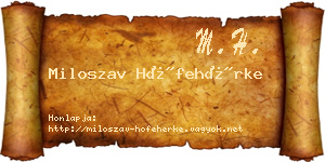 Miloszav Hófehérke névjegykártya